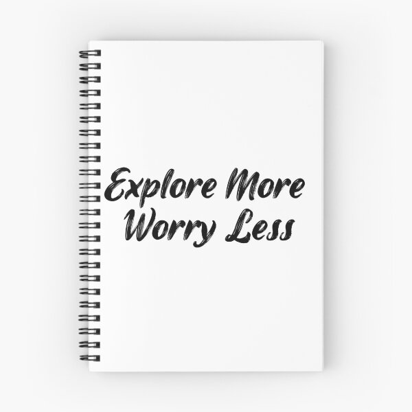Item preview, Explore More, Worry Less designed and sold by Ninjacatoff.