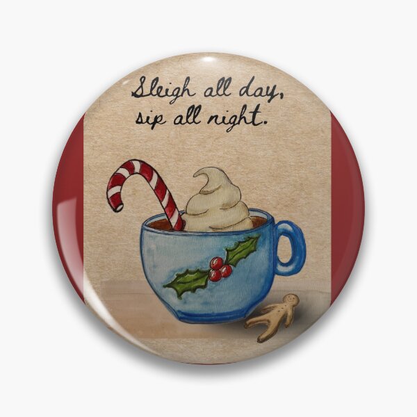 Item preview, Sleigh All Day, Sip All Night—Hot Cocoa & Gingerbread Man  designed and sold by The Baroque Brush.