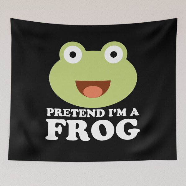 Item preview, Pretend I’m A Frog - Funny Cute Frog Face Quote designed and sold by Shape Snip Studio.