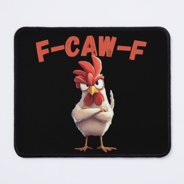 Item preview, F-Caw-F Funny Angry Chicken - Sarcastic Rooster Pun Design designed and sold by Tucker-Art.