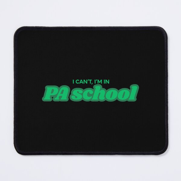 Item preview, 'i can't, i'm in PA school' Green Version designed and sold by waadtaha.