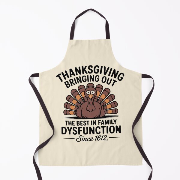 Item preview, Thanksgiving: Bringing Out the Best in Family Dysfunction designed and sold by The Loved Label.