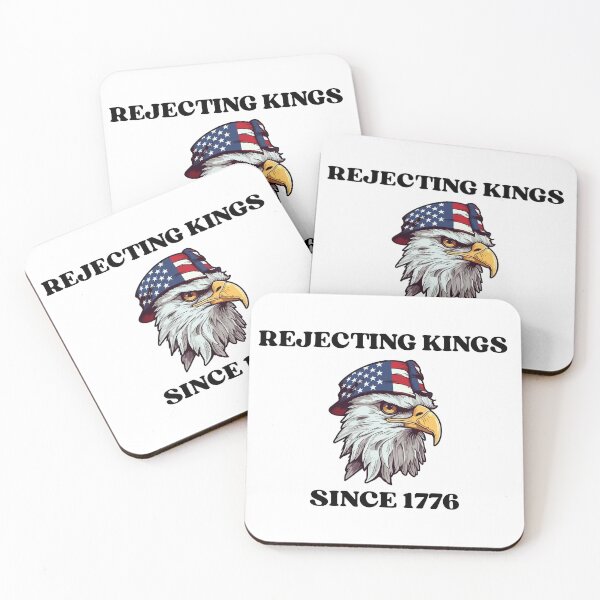 Item preview, Rejecting Kings Since 1776 Patriotic Eagle Freedom Quote American Pride designed and sold by biomood.