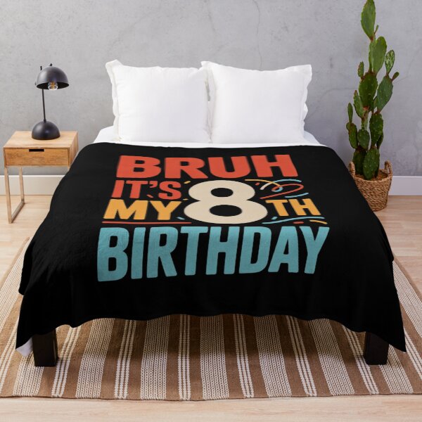 Item preview, Bruh It's My 8th Birthday 8yr I'm 8 Year Old Birthday designed and sold by HuValverdeArt.