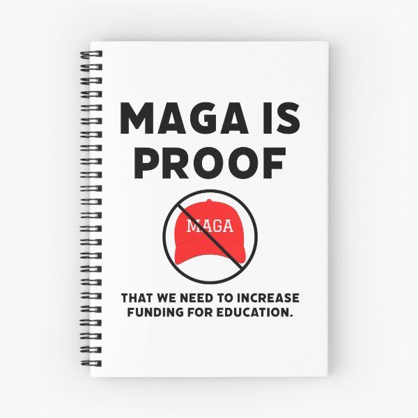 Item preview, MAGA is proof that we need funding for education.  designed and sold by Rachel the Artist .