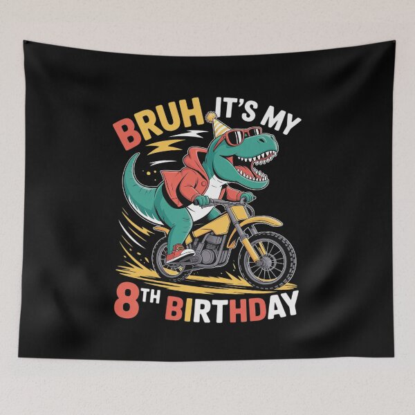 Item preview, Bruh It's My 8th Birthday Dinosaur 8 Year Old  designed and sold by HuValverdeArt.