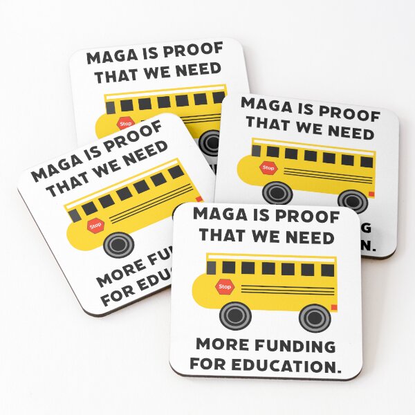 Item preview, MAGA is proof that we need more funding for education.  designed and sold by Rachel the Artist .