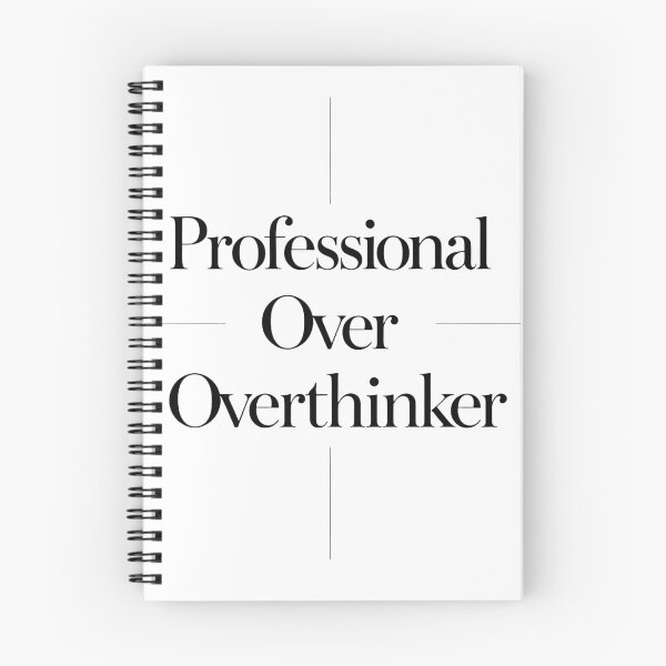 Item preview, Professional Over Overthinker designed and sold by Spirit of Siam.