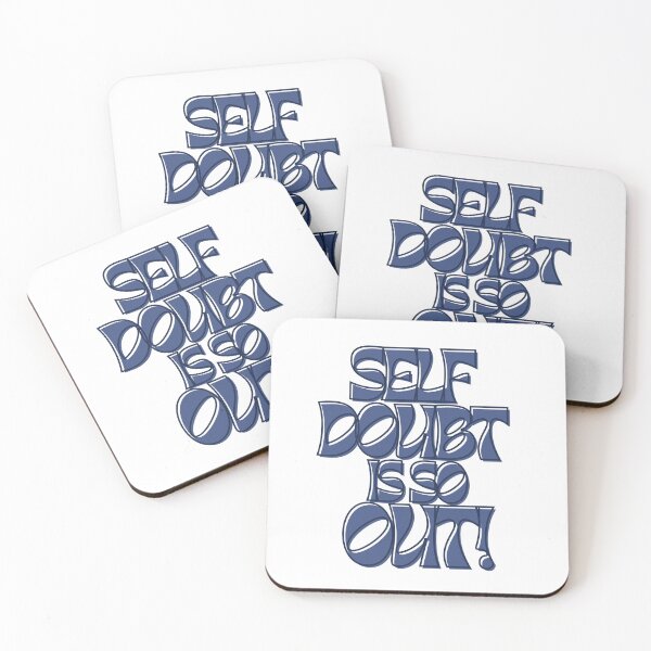 Item preview, Self Doubt is so out designed and sold by chickensoupshop.