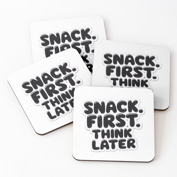 Item preview, Snack first think later designed and sold by Spirit of Siam.