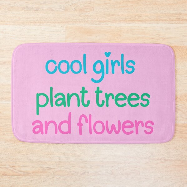 Item preview, Cool Girls Plant Trees And Flowers designed and sold by lovelywhimsyart.