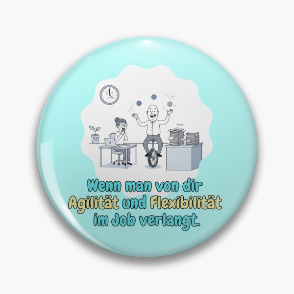 Item preview, Extreme Agility When you're asked to be agile and flexible Demanding Bosses Office Humor legend in German designed and sold by DibuHumor.