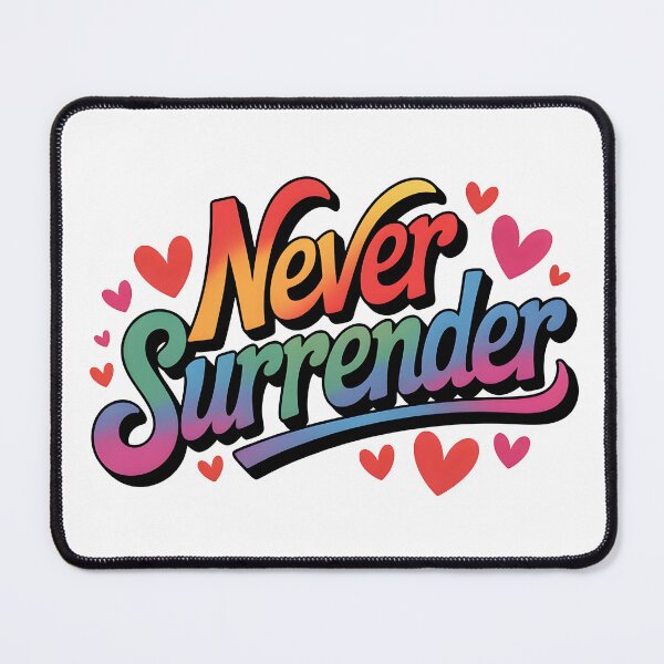 Item preview, Never surrender designed and sold by nimmitrends.