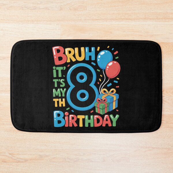 Item preview, Bruh It's My 8th Birthday Party Kids 8 Years Old Birthday  designed and sold by HuValverdeArt.