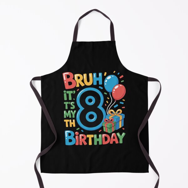 Item preview, Bruh It's My 8th Birthday Party Kids 8 Years Old Birthday designed and sold by HuValverdeArt.