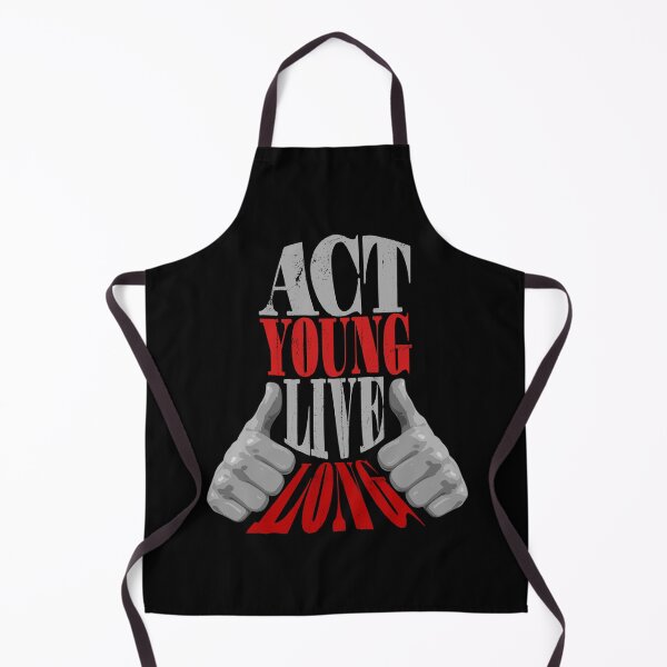 Item preview, Act Young, Live Long designed and sold by Bearded Jester Designs.
