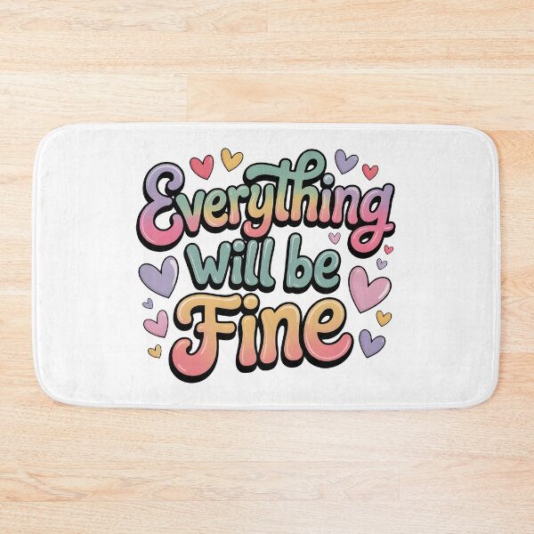 Item preview, Everything will be fine designed and sold by nimmitrends.