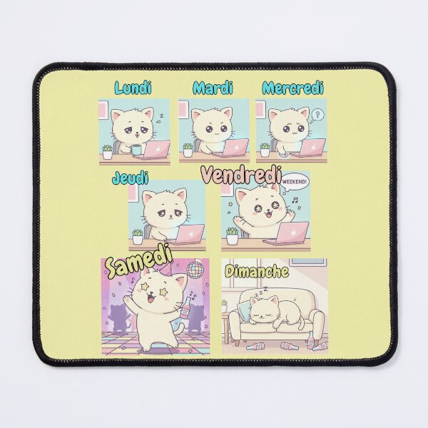 Item preview, Cat Weekly Routine Office Humor Meme Monday to Friday Work Work Life French legend designed and sold by DibuHumor.