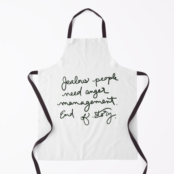 Item preview, Jealous people need anger management. End of story. designed and sold by abeink.