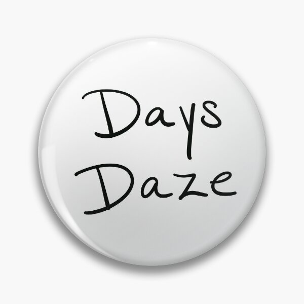 Item preview, Days Daze designed and sold by abeink.