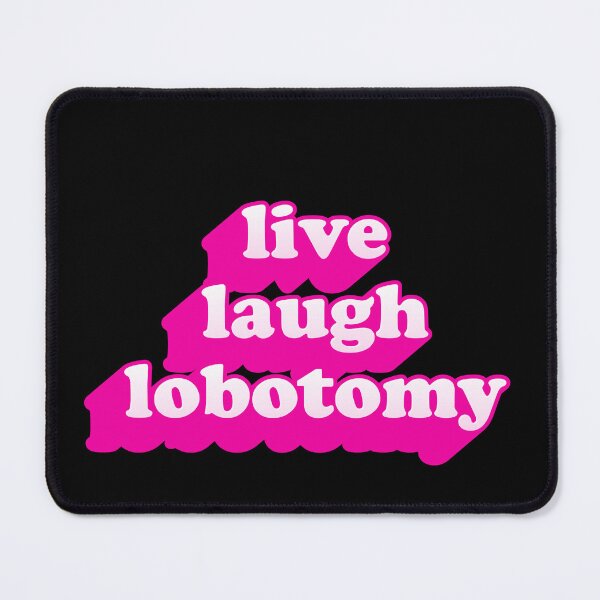 Item preview, Live Laugh Lobotomy – Floating Thoughts Cloud Brain designed and sold by JonesFlora2025.