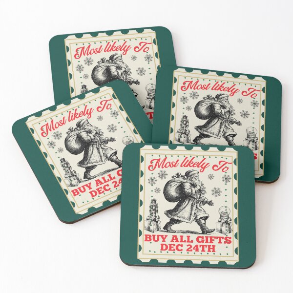 Item preview, Most Likely To Buy All Gifts Dec 24Th For Family Christmas, Funny Family Christmas Sayings designed and sold by Forevermore.