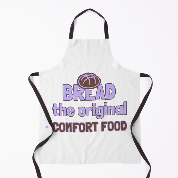 Item preview, Bread the Original Comfort Food Pastry Chef t-shirt designed and sold by AestheticPsych.