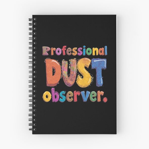 Item preview, Professional Dust Observer. Housework. designed and sold by RDproject.
