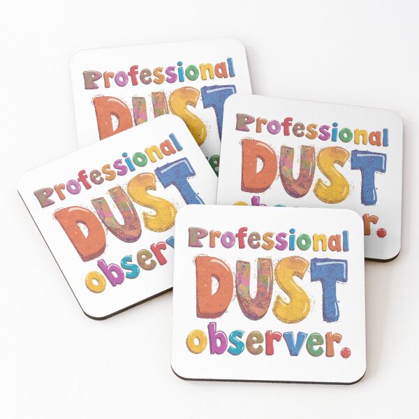Item preview, Professional Dust Observer. Housework. designed and sold by RDproject.