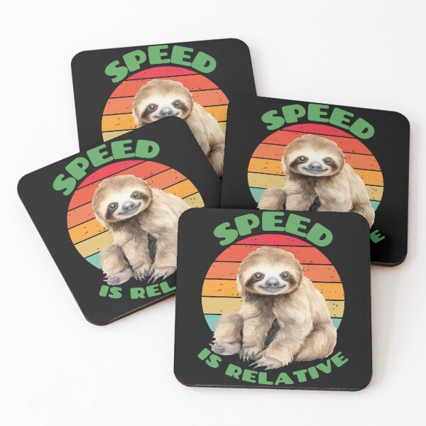 Item preview, Speed is Relative Funny Sloth designed and sold by legendaryskins.