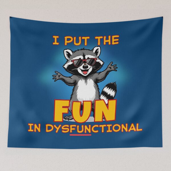 Item preview, Funny Raccoon Humor, Fun in Dysfunctional Frit-Tees designed and sold by Shean Fritts.