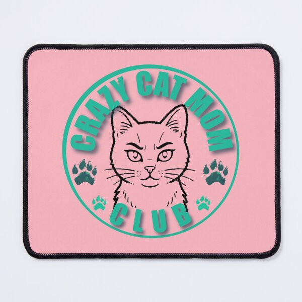 Item preview, Crazy Cat Mom Club Logo designed and sold by OldDogNewDawn.