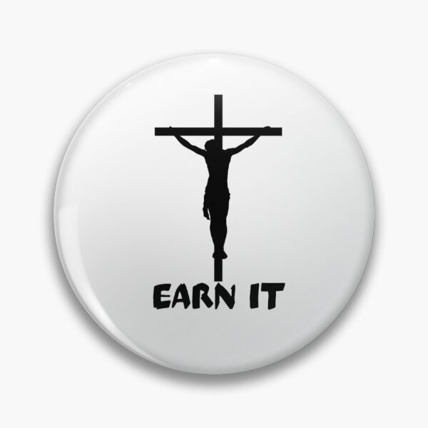 Item preview, Earn It designed and sold by luticrist.
