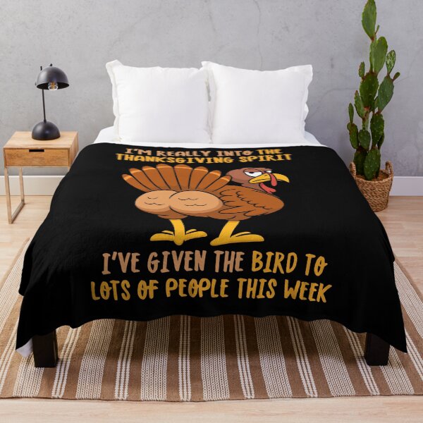 Item preview, I’m Really Into The Thanksgiving Spirit I’ve Given The Bird designed and sold by ManiaGrania.