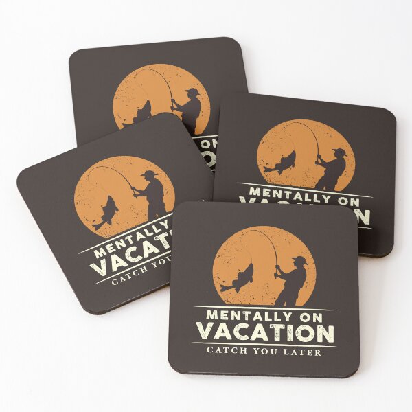 Item preview, Mentally On Vacation – Catch You Later | Funny Fishing Quote Design designed and sold by chillaxcats.