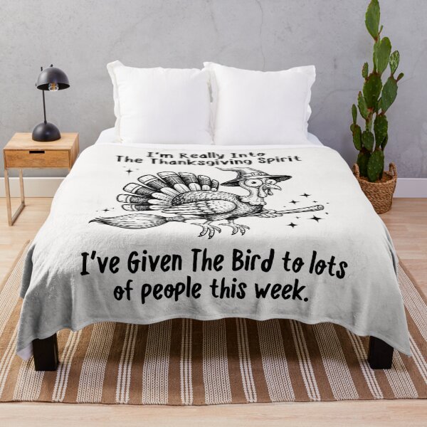Item preview, I’m Really Into The Thanksgiving Spirit I’ve Given The Bird designed and sold by ManiaGrania.