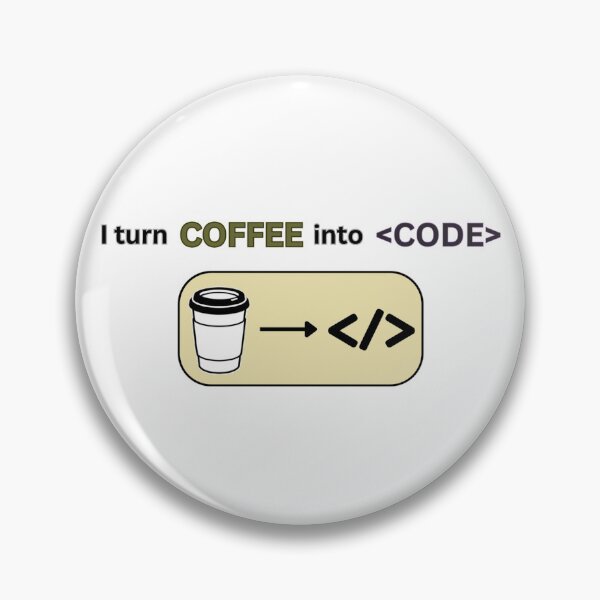 Item preview, I turn Coffee into Code designed and sold by Lucky Arts With Love.