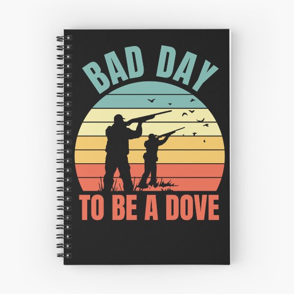 Item preview, Bad Day to Be a Dove Hunting Bird designed and sold by ManiaGrania.