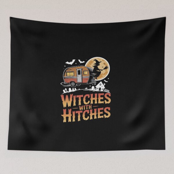 Item preview, Witches With Hitches Costume Halloween Camping2 designed and sold by EllinoKlemo.