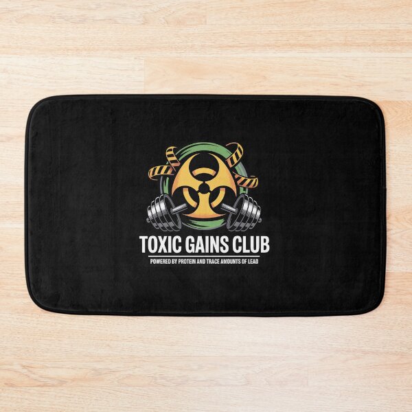 Item preview, Toxic Gains Club Gym Meme Powered By Protein And Lead designed and sold by elderberry.
