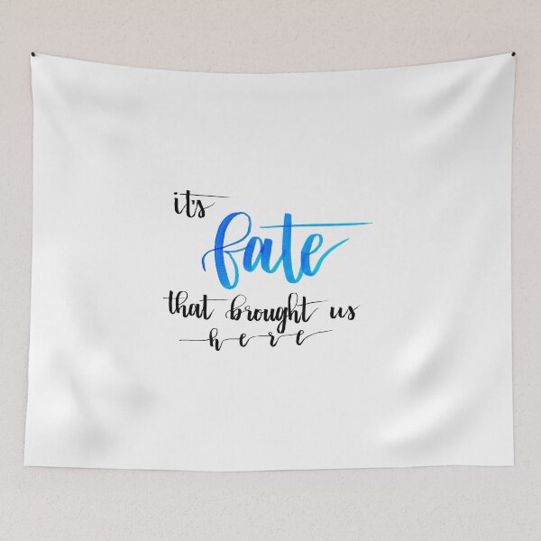 Item preview, It's Fate That Brought Us Here designed and sold by cmonique5.
