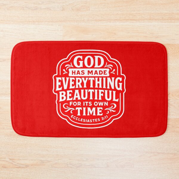 Item preview, Ecclesiastes 3:11 God Has Made Everything Beautiful For Its Own Time designed and sold by plushism.
