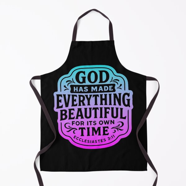 Item preview, Ecclesiastes 3:11 God Has Made Everything Beautiful For Its Own Time designed and sold by plushism.