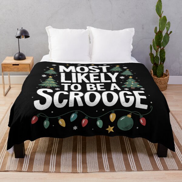 Item preview, Most Likely To Be A Scrooge Christmas designed and sold by aidenpier.