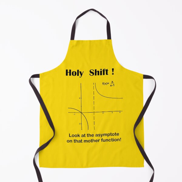 Item preview, Holy Shift – Funny Math Pun Shirt – Asymptote / Mother Function / Math Humor designed and sold by sciencefacts.