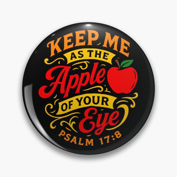 Item preview, Psalm 17:8 Keep Me As The Apple Of Your Eye designed and sold by plushism.