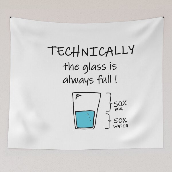 Item preview, Technically the Glass is Always Full – Funny Science / Chemistry Pun Shirt, Nerd Gift designed and sold by sciencefacts.