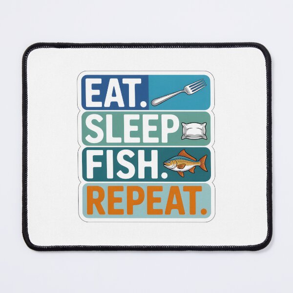 Item preview, Eat. Sleep. Fish. Repeat. designed and sold by SignumShop.
