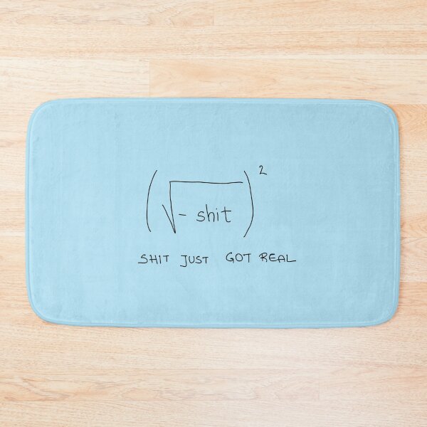 Item preview, Shit Just Got Real – Funny Math Pun Shirt, Algebra & Calculus Humor, STEM Gift designed and sold by sciencefacts.
