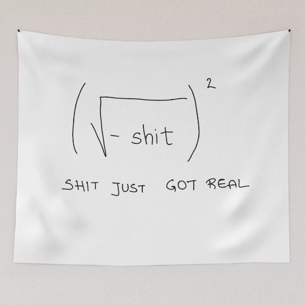 Item preview, Shit Just Got Real – Funny Math Pun Shirt, Algebra & Calculus Humor, STEM Gift designed and sold by sciencefacts.
